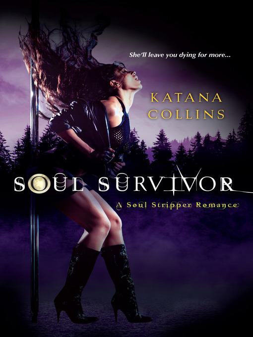 Title details for Soul Survivor by Katana Collins - Wait list